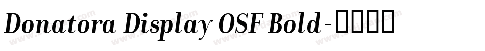Donatora Display OSF Bold字体转换